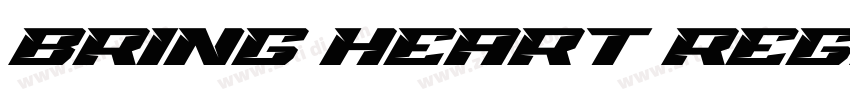 Bring Heart Regular字体转换